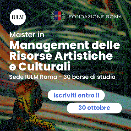 Management delle Risorse Artistiche e Culturali - IULM communication School